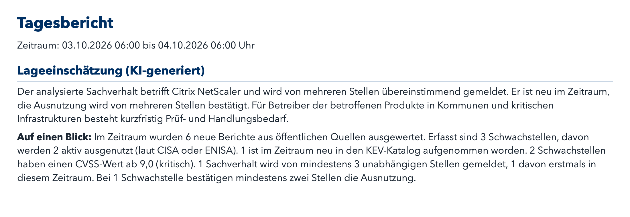 Tagesbericht: Kopf, Lageeinschätzung, Auf einen Blick (Aufbau aus dem Code der Plattform, Beispieldaten; der KI-Text ist erfunden)